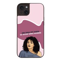 Θήκη Sonique Greek Cult TV Series για Apple iPhone 15 Plus Δεν είμαι Εγώ Κακιά