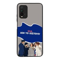 Θήκη Sonique Greek Cult TV Series για Xiaomi Redmi 9T Δεν το Πιστεύω