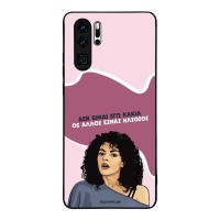 Θήκη Sonique Greek Cult TV Series για Huawei P30 Pro Δεν είμαι Εγώ Κακιά