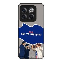 Θήκη Sonique Greek Cult TV Series για OnePlus 10T Δεν το Πιστεύω