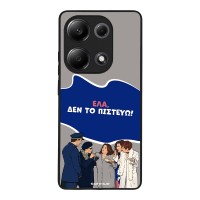 Θήκη Sonique Greek Cult TV Series για Xiaomi Redmi Note 13 Pro 4G / Poco M6 Pro 4G / Redmi Note 14S Δεν το Πιστεύω