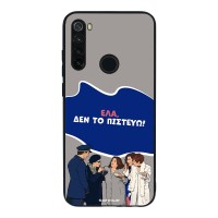 Θήκη Sonique Greek Cult TV Series για Xiaomi Redmi Note 8T Δεν το Πιστεύω