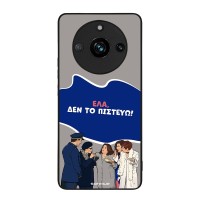 Θήκη Sonique Greek Cult TV Series για Realme 11 Pro 5G / Realme 11 Pro Plus 5G Δεν το Πιστεύω
