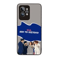 Θήκη Sonique Greek Cult TV Series για Realme GT 2 Pro Δεν το Πιστεύω