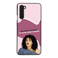 Θήκη Sonique Greek Cult TV Series για OnePlus Nord Δεν είμαι Εγώ Κακιά